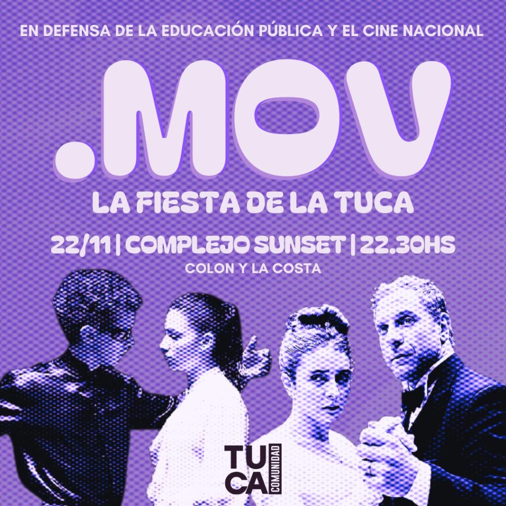 “.MOV” 1ra edición de la fiesta de la TUCA