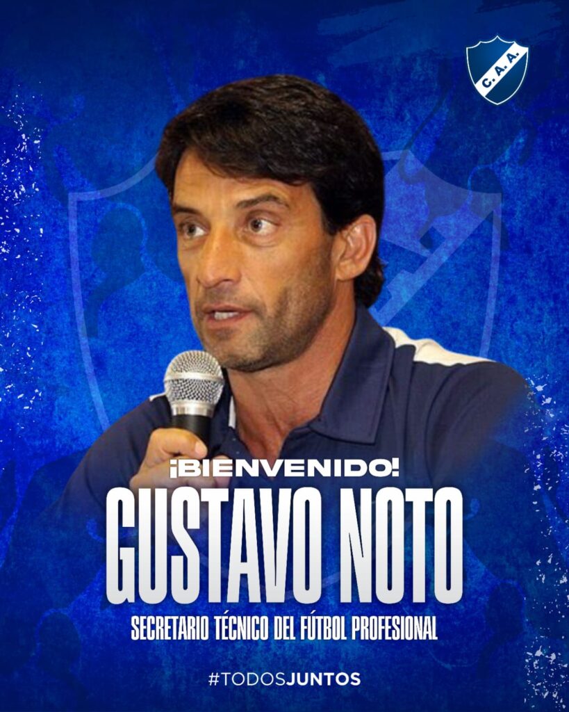Alvarado: Gustavo Noto es el nuevo secretario técnico del fútbol profesional